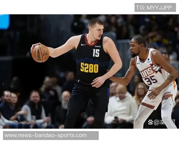 约基奇本赛季31场比赛中16次三双表现超50引发热议