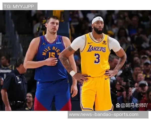 湖人轻松战胜缺席约基奇的对手展现强大实力